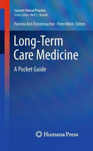 Imagen de portada: Long-Term Care Medicine 1st edition 9781607611417