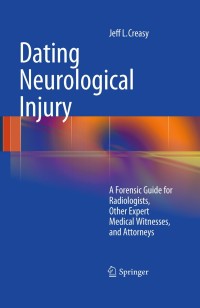 Cover image: Dating Neurological Injury: 9781607612490