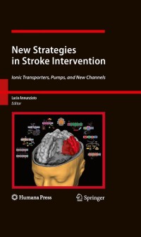 Cover image: New Strategies in Stroke Intervention 1st edition 9781607612797