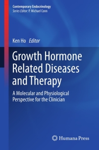 Cover image: Growth Hormone Related Diseases and Therapy 9781607613169