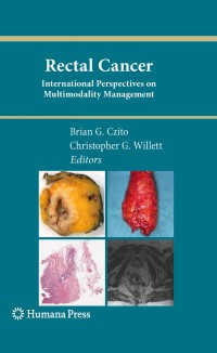 Cover image: Rectal Cancer 1st edition 9781607615668