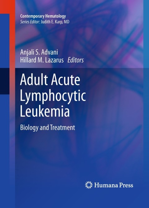 Adult Acute Lymphocytic Leukemia: Biology and Treatment, 1st Edition - FULL INSTANT DOWNLOAD | PDF DOCX EPUB