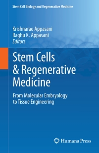 Cover image: Stem Cells & Regenerative Medicine 9781607618591