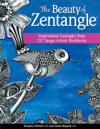 Imagen de portada: The Beauty of Zentangle 9781574217186