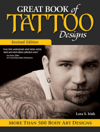 صورة الغلاف: Great Book of Tattoo Designs, Revised Edition 9781565238138
