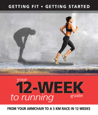 Imagen de portada: Your 12 Week Guide to Running 9781780092331