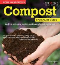 Cover image: Home Gardener's Compost (UK Only) 9781607651925