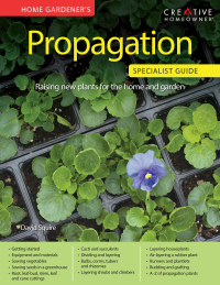 Cover image: Home Gardener's Propagation (UK Only) 9781580117777