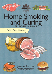 Omslagafbeelding: Home Smoking and Curing of Meat, Fish and Game 9781504800365