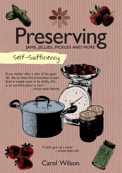 Preserving: Jams, Jellies, Pickles and More - FULL INSTANT DOWNLOAD | PDF DOCX EPUB