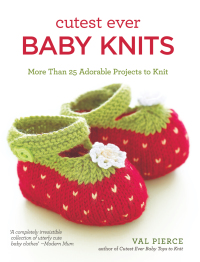 Cover image: Cutest Ever Baby Knits 9781504800167