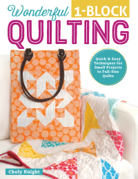 Cover image: Wonderful One-Block Quilting 9781497200081