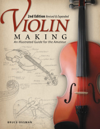 صورة الغلاف: Violin Making, Second Edition Revised and Expanded 2nd edition 9781565234352