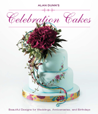 Cover image: Alan Dunn's Celebration Cakes 9781847735980