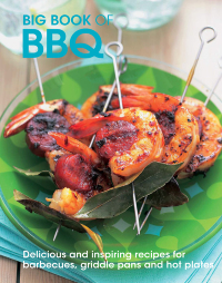 Cover image: Big Book of BBQ 9781847735522