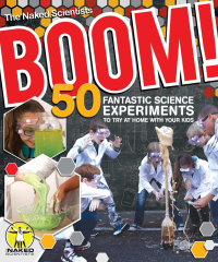 صورة الغلاف: Boom! 50 Fantastic Science Experiments to Try at Home with Your Kids (PB) 9781504800136