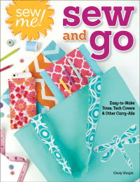 Cover image: Sew Me! Sew and Go 9781574215069