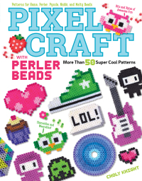 Omslagafbeelding: Pixel Craft with Perler Beads 9781574219937