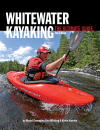 Immagine di copertina: Whitewater Kayaking The Ultimate Guide 2nd Edition 2nd edition 9781896980737