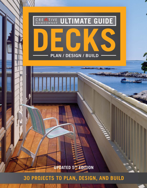 Ultimate Guide: Decks, 5th Edition: 30 Projects to Plan, Design, and Build, 5th Edition - FULL INSTANT DOWNLOAD | PDF DOCX EPUB