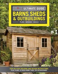 Imagen de portada: Ultimate Guide: Barns, Sheds & Outbuildings, Updated 4th Edition 4th edition 9781580117999