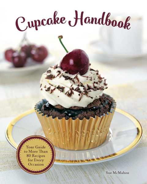 Cupcake Handbook: Your Guide to More Than 80 Recipes for Every Occasion - FULL INSTANT DOWNLOAD | PDF DOCX EPUB