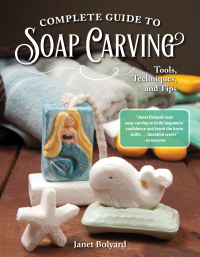 Omslagafbeelding: Complete Guide to Soap Carving 9781565239210