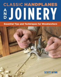 Cover image: Classic Handplanes and Joinery 9781565239623