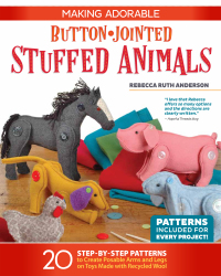 Cover image: Making Adorable Button-Jointed Stuffed Animals 9781565239449