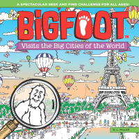 Cover image: BigFoot Visits the Big Cities of the World 9781641240017