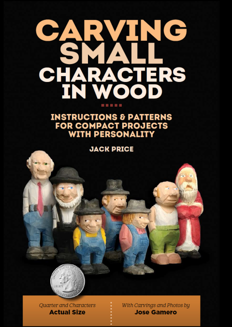 Carving Small Characters in Wood: Instructions & Patterns for Compact Projects with Personality - FULL INSTANT DOWNLOAD | PDF DOCX EPUB