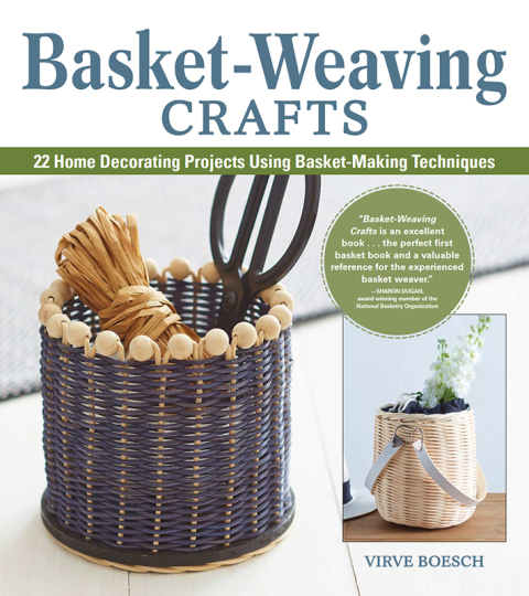 Basket-Weaving Crafts: 22 Step-by-Step Basket Making Projects - FULL INSTANT DOWNLOAD | PDF DOCX EPUB