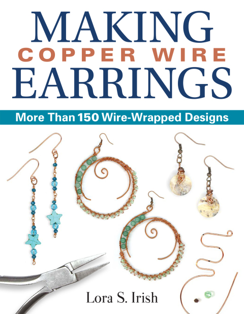Making Copper Wire Earrings: More Than 150 Wire-Wrapped Designs - FULL INSTANT DOWNLOAD | PDF DOCX EPUB