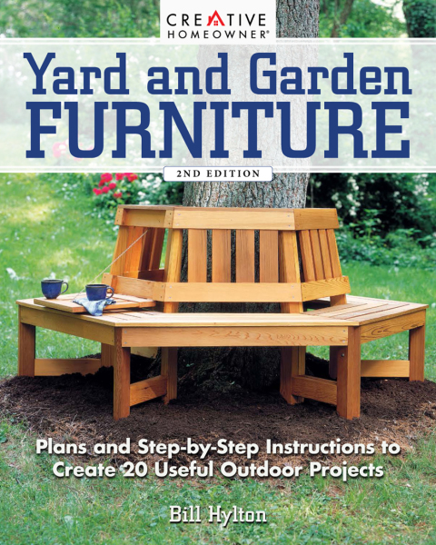 Yard and Garden Furniture, 2nd Edition: Plans & Step-by-Step Instructions to Create 20 Useful Outdoor Projects, 2nd Edition - FULL INSTANT DOWNLOAD | PDF DOCX EPUB