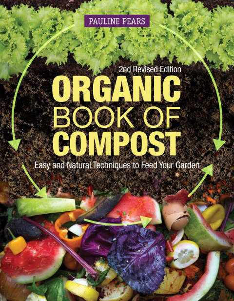 Organic Book of Compost: Easy and Natural Techniques to Feed Your Garden - FULL INSTANT DOWNLOAD | PDF DOCX EPUB