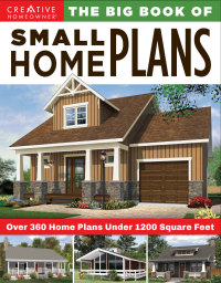 表紙画像: The Big Book of Small Home Plans 9781580117944