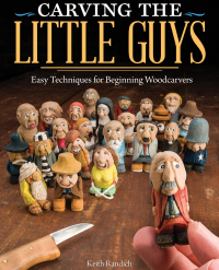 Cover image: Carving the Little Guys 9781565237759