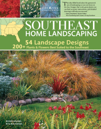 Imagen de portada: Southeast Home Landscaping 3rd edition 9781580114967