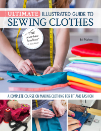 Imagen de portada: Ultimate Illustrated Guide to Sewing Clothes 9781947163744