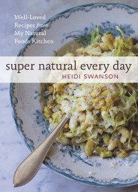 Cover image: Super Natural Every Day 9781580082778