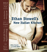 Cover image: Ethan Stowell's New Italian Kitchen 9781580088183