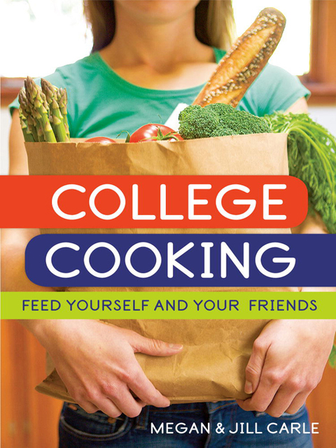 College Cooking: Feed Yourself and Your Friends [A Cookbook] - FULL INSTANT DOWNLOAD | PDF DOCX EPUB