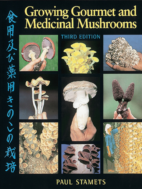 Growing Gourmet and Medicinal Mushrooms - FULL INSTANT DOWNLOAD | PDF DOCX EPUB