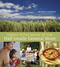 Cover image: Family-Style Meals at the Hali'imaile General Store 9781580089517