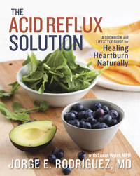 Cover image: The Acid Reflux Solution 9781607742272