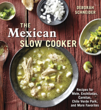 Cover image: The Mexican Slow Cooker 9781607743163