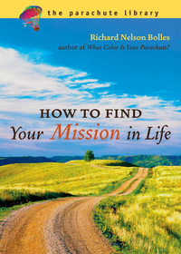 Cover image: How to Find Your Mission in Life 9781580087056