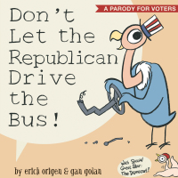 Cover image: Don't Let the Republican Drive the Bus! 9781607743927