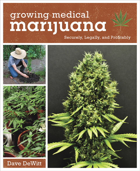 Growing Medical Marijuana: Securely and Legally - FULL INSTANT DOWNLOAD | PDF DOCX EPUB