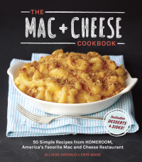 Cover image: The Mac + Cheese Cookbook 9781607744665